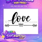 Free Cursive Love Free Arrow Hearts Love Free SVG - Instant Download