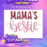 Free Mama Bestie Maroon Free Pink Love Free SVG - Instant Download