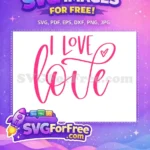 Free Pink Lettering Free Heart Detail Love Free SVG - Instant Download