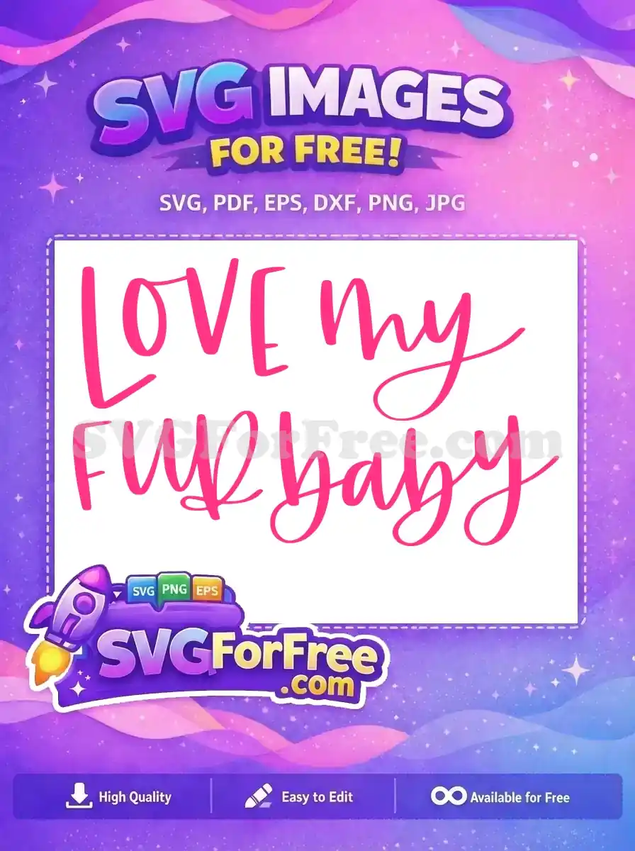 Free Love Script Free Fur-baby Pink Design Free SVG