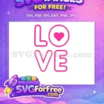Free Pink Love Free Valentine Heart Design Free SVG - Instant Download