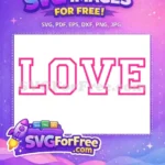 Free Pink Love Letters Free Bold Font Movie Free SVG - Instant Download