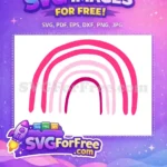Free Pink Rainbow Arches Free Love Pink Sky Free SVG - Instant Download