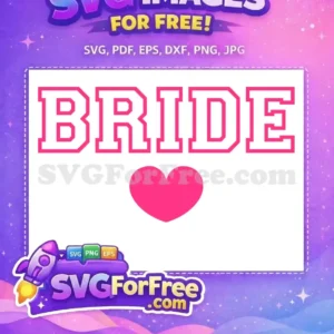 Free Bold Bride Free Heart Love Pink Free SVG