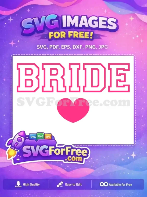 Free Bold Bride Free Heart Love Pink Free SVG