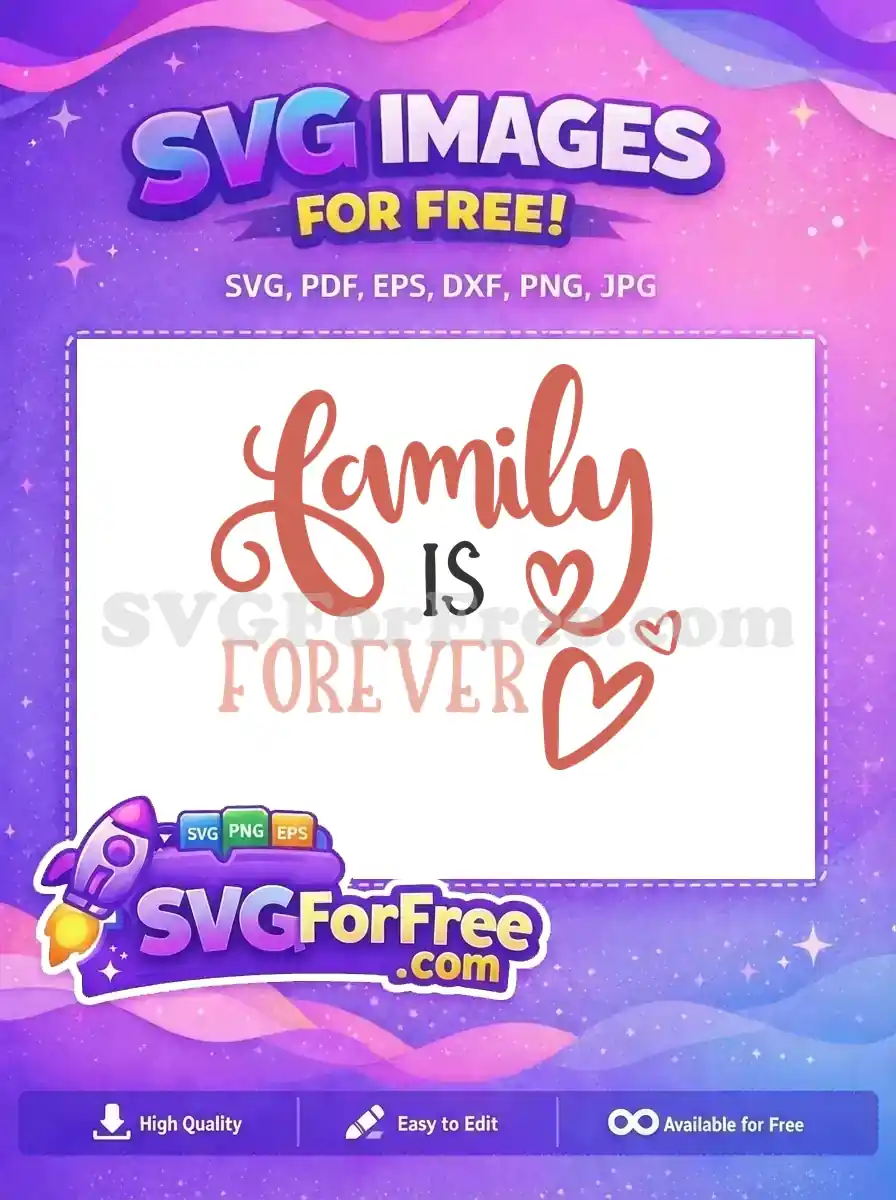 Free Love Pink Design Free Family Forever Text Free SVG