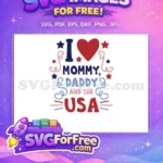Free I Love Heart Free Mommy Daddy USA Free SVG - Instant Download
