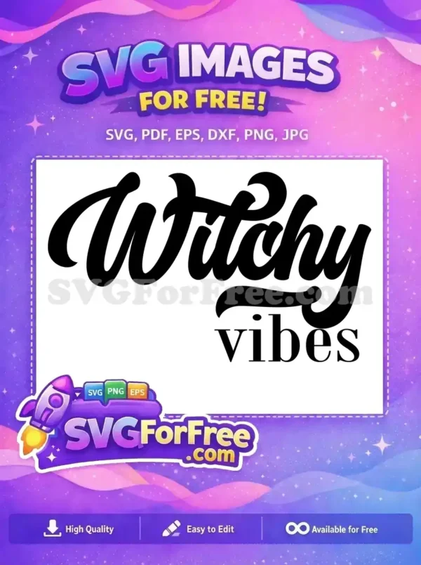Free Witchy Vibes Free Magic Esoteric Halloween Free SVG Free Witchy Vibes Free Magic Esoteric Halloween Free SVG