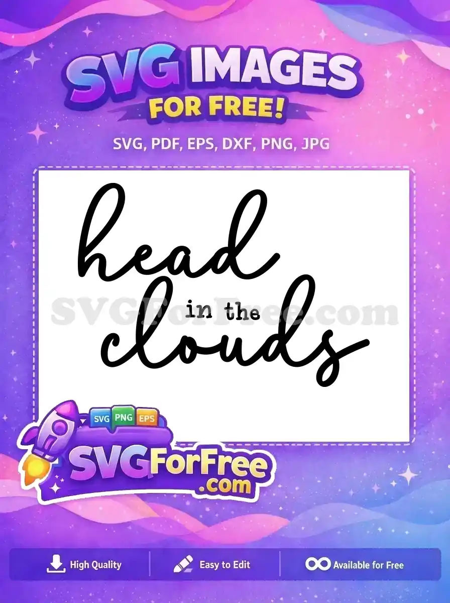 Free Head In Clouds Free Magic Esoteric Quote Free SVG