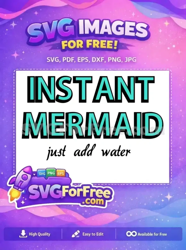 Free Teal Instant Mermaid Free Just Add Water Summer Free SVG