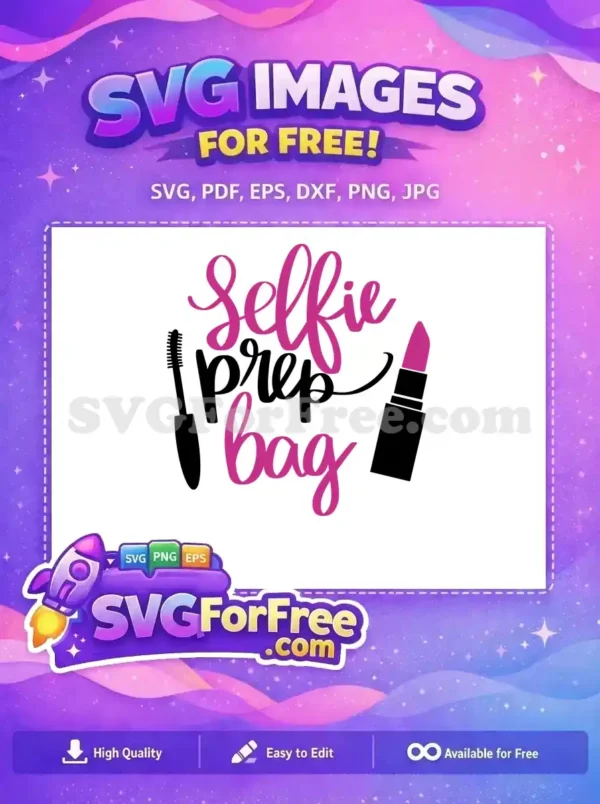 Free Pink Selfie Free Lipstick Makeup Bag Free SVG