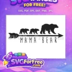 Free Mama Bear Family Free Arrow Design Free SVG - Instant Download