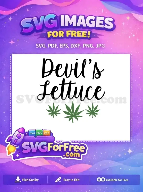 Free Devils Lettuce Free Cursive Text Green Maple Leaves Free SVG Free Devils Lettuce Free Cursive Text Green Maple Leaves Free SVG