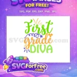 Free Green First Grade Free Orange Diva Design Free SVG - Instant Download