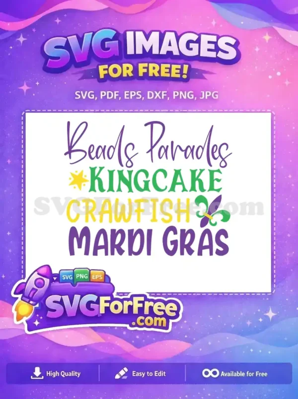 Free Beads Parades Free Kingcake Crawfish Mardi Gras Free SVG