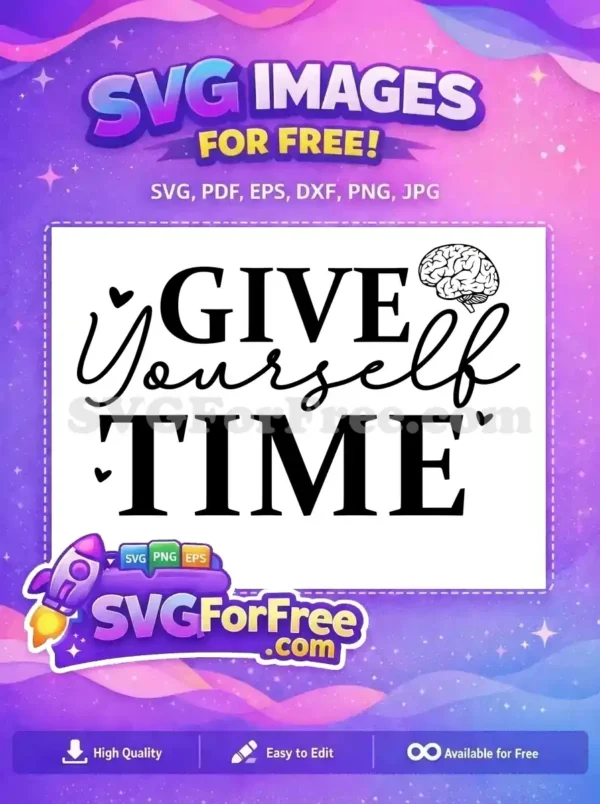 Free Mental Health Free Positive Affirmations Quote Free SVG 2