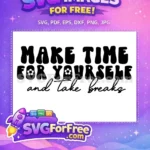 Free Mental Health Free Positive Affirmations Quote Free SVG 11 - Instant Download
