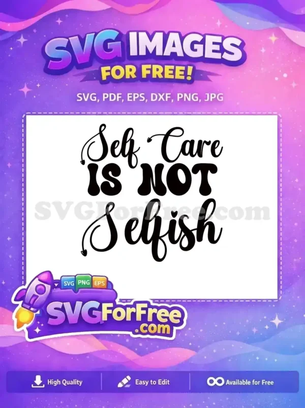 Free Mental Health Free Self Care Quote Free SVG