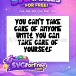 Free Mental Health Free Motivation Quote Mental Health Free SVG - Instant Download