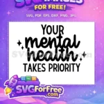 Free Mental Health Free Positive Affirmations Quote Free SVG 17 - Instant Download