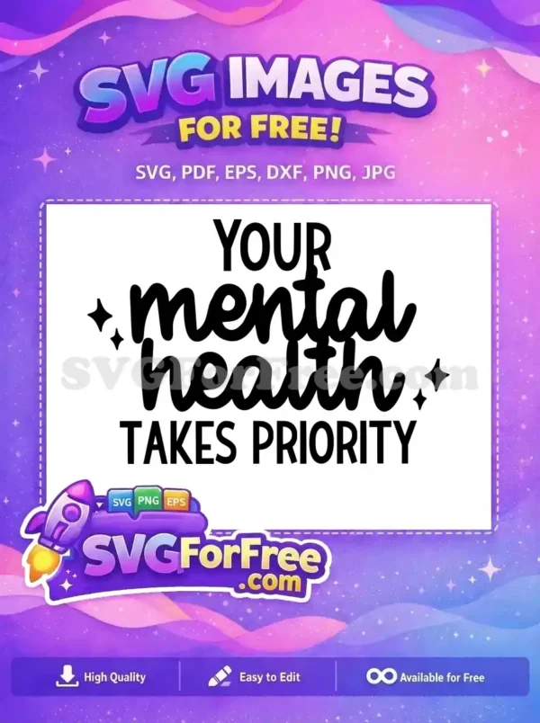 Free Mental Health Free Positive Affirmations Quote Free SVG 17