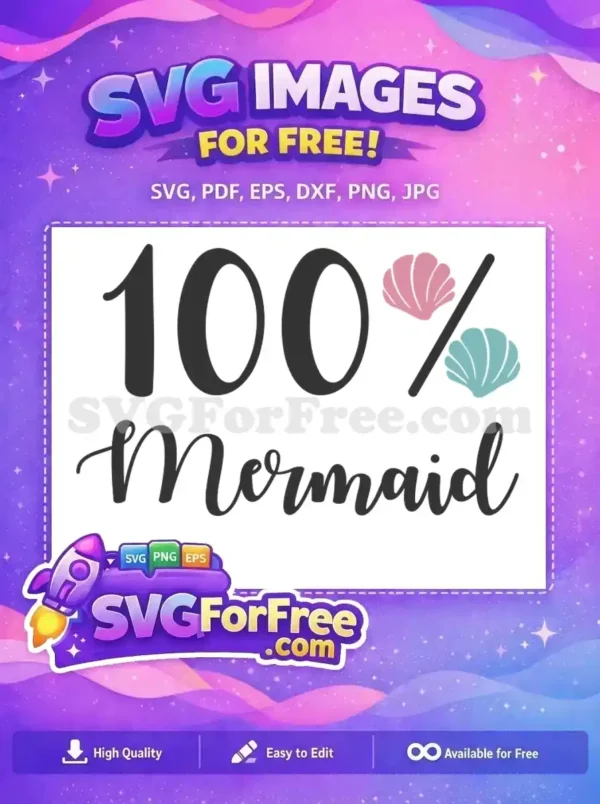 Free Pink Seashells Free Blue Seashells 100 Percent Mermaid Free SVG