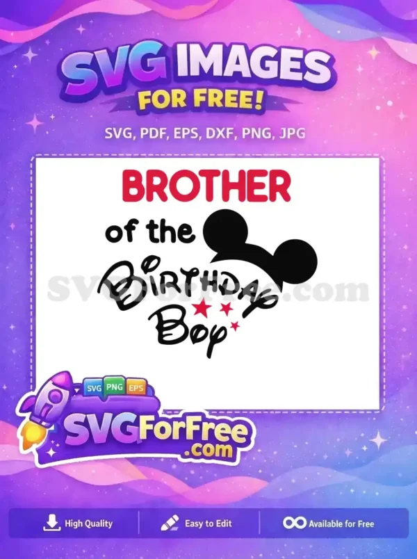 Free Brother Red Text Free Birthday Boy Mickey Free SVG