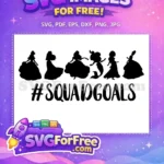 Free Princess Silhouettes Free Squad Goals Movie Free SVG 2 - Instant Download