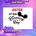 Free Red Sister Free Birthday Boy Mickey Free SVG - Instant Download