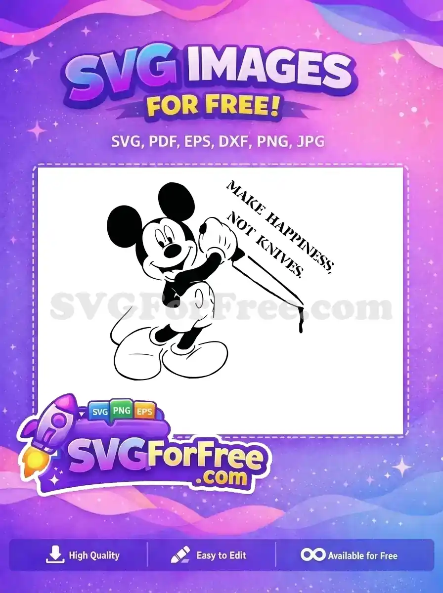Free Smiling Mickey Free Knife Silhouette Make Happiness Free SVG