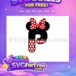 Free Polka Dot Bow Free Letter P Mickey Free SVG - Instant Download
