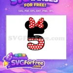 Free Polka Dot Bow Free Number Five Mickey Free SVG - Instant Download