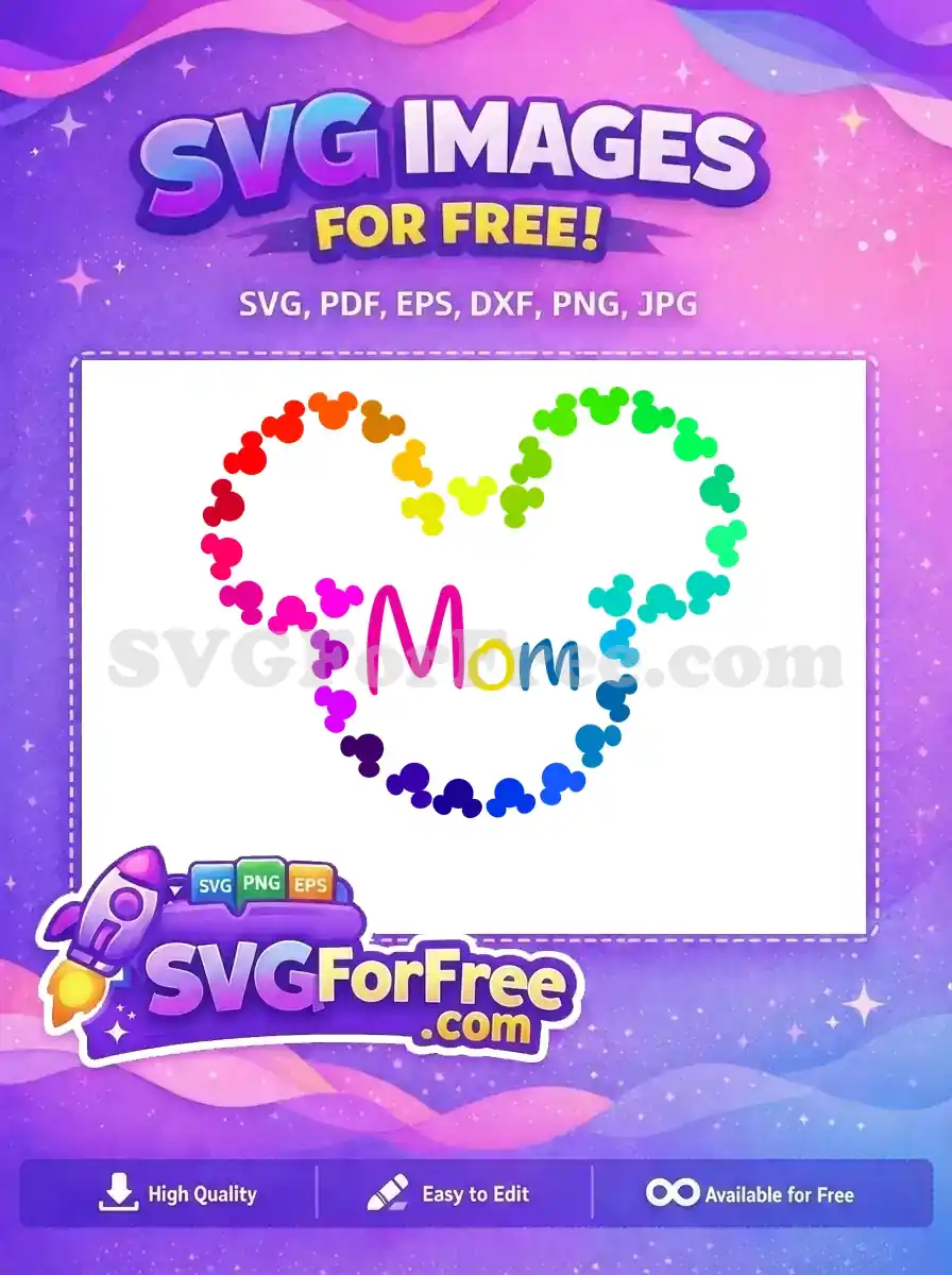 Free Rainbow Mickey Heads Free Mom Design Family Free SVG