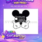 Free Mickey Head Silhouette Free Dreams Quote Disney Free SVG - Instant Download