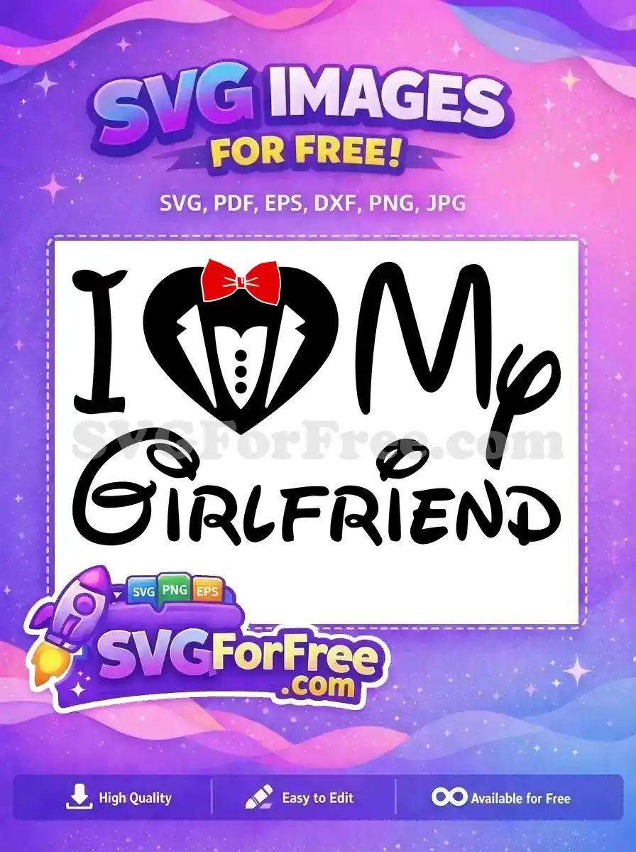 Free Tuxedo Bowtie Heart Free I Love Girlfriend Free SVG