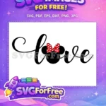 Free Polka Dot Bow Free Minnie Mouse Love Free SVG - Instant Download