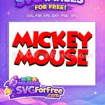 Free Red Bold Letters Free Mickey Mouse Disney Free SVG 2 - Instant Download
