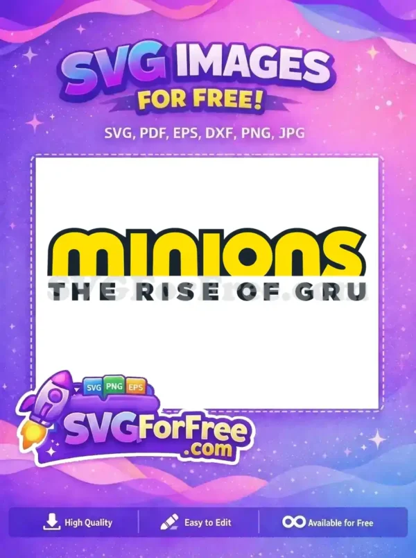 Free Bold Font Free Rise Of Gru Movie Free SVG