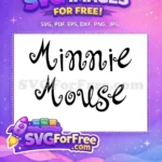 Free Cursive Minnie Free Mouse Disney Free SVG - Instant Download