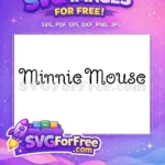 Free Cursive Minnie Free Mouse Bold Disney Free SVG - Instant Download