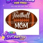 Free Football Mom Cut File Free Brown Ball Laces Sports Free SVG - Instant Download