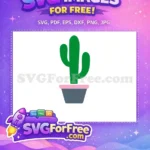 Free Green Cactus Free Plant Pot Miscellaneous Free SVG 1 - Instant Download