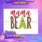 Free Red Mama Brown Bear Free Green Tepee Design Free SVG - Instant Download