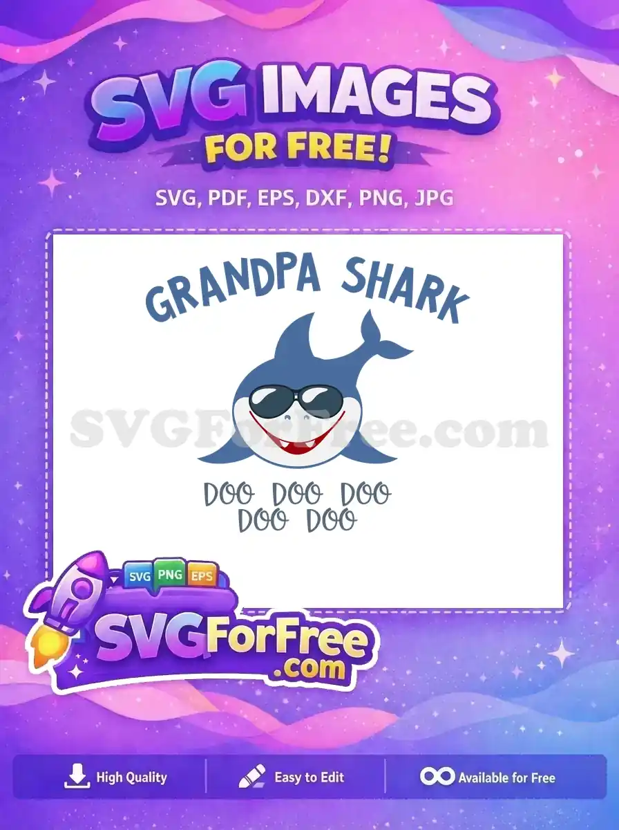 Free Grandpa Shark Sunglasses Free Red Mouth Doo Doo Free SVG