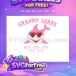 Free Pink Granny Shark Heart Glasses Free Doo Cute Free SVG - Instant Download