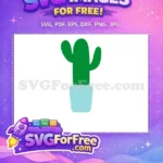 Free Green Cactus Plant Free Blue Pot Miscellaneous Free SVG - Instant Download