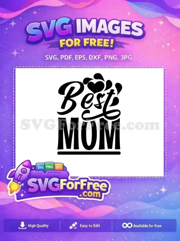 Free Loving Mom Free Heart Design Mom Quotes Free SVG
