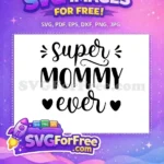 Free Mothers Day Free Mom Quotes Design Free SVG 4 - Instant Download