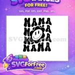 Free Groovy Wavy Black Text Free Smiley Flower Mama Design Free SVG - Instant Download