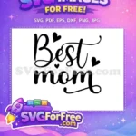 Free Mothers Day Free Mom Quotes Design Free SVG 19 - Instant Download